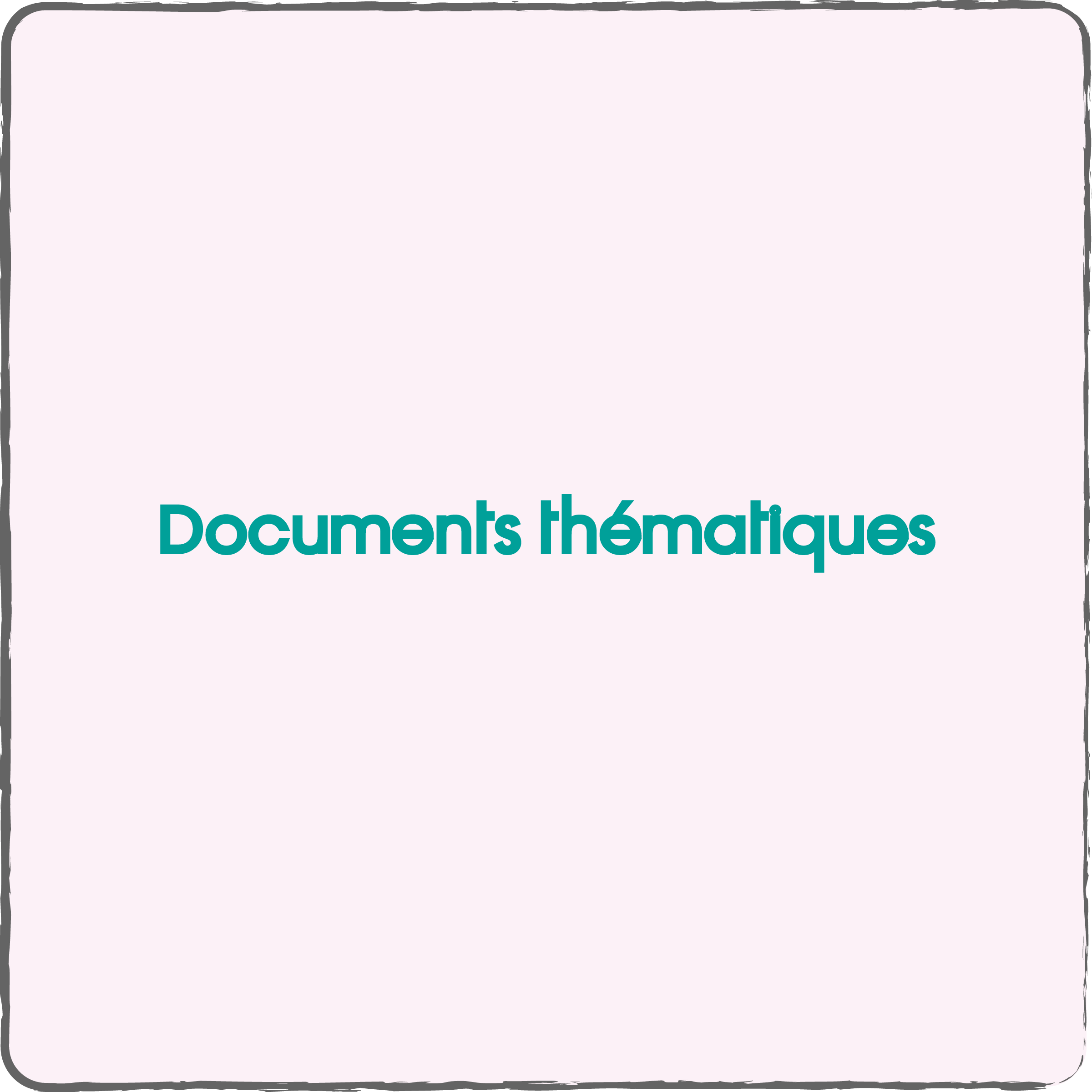 Documents thématiques