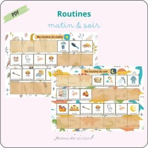 Routines du matin et du soir